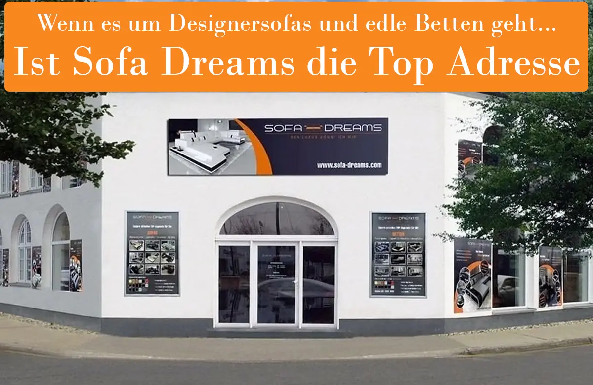 Designermöbel von Sofa Dreams