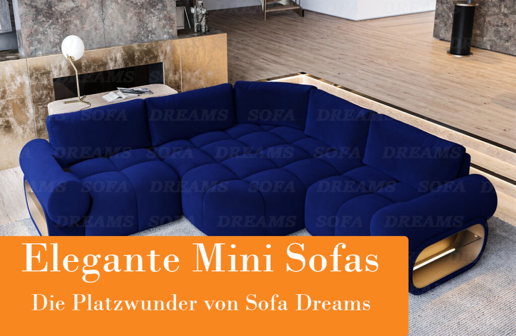 Ein Minisofa von Sofa Dreams als echtes Platzwunder